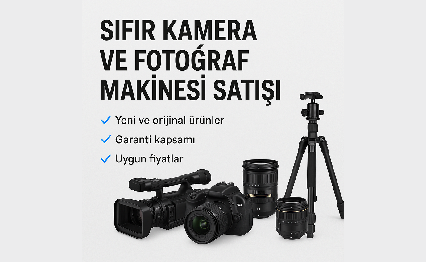 Sıfır Kamera ve Fotoğraf Makinesi Satışı